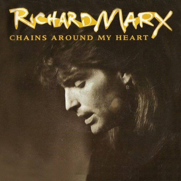 Richard Marx - Chains Around My Heart - Used Vinyl Record 7"