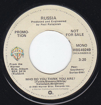 Russia - Who Do You Think You Are? - Used Vinyl Record 7"