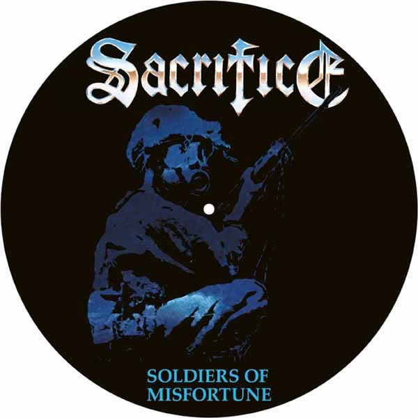 SACRIFICE - SOLDIERS OF MISFORTUNE (PICTURE DISC) - Vinyl Record