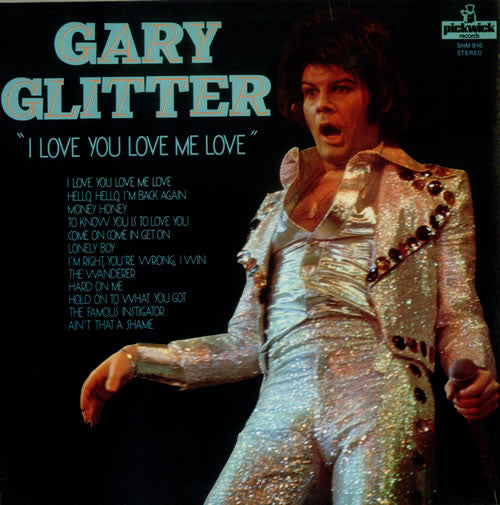Gary Glitter - I Love You Love Me Love - Used Vinyl Record