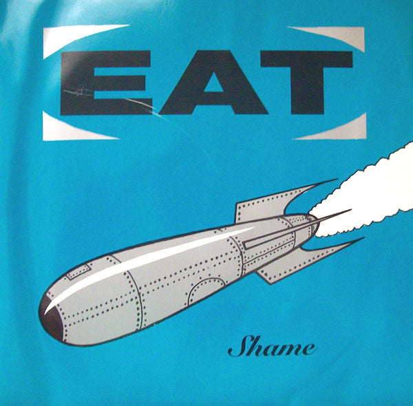 Eat - Shame - Used Vinyl Record 7"