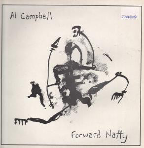 Al Campbell - Forward Natty - Used Vinyl Record