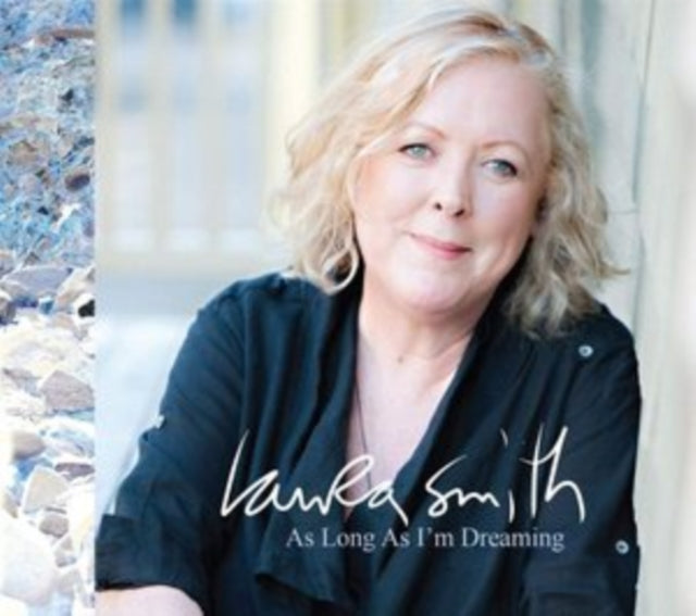 Laura Smith - As Long As I'm Dreaming - CD