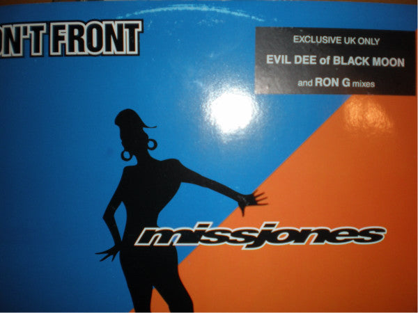 Miss Jones - Don't Front / Where I Wanna Be Boy - Used Vinyl Record 1