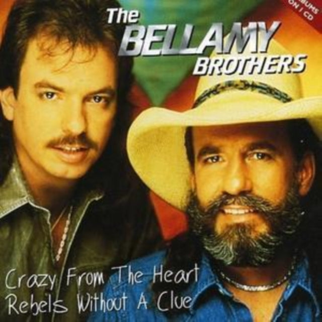 Crazy From The Heart / Rebels Without A Clue - CD