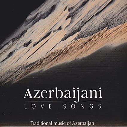 VARIOUS - AZERBAIJANI LOVE SONGS (TRADIT - CD