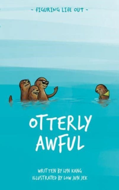 Lyn Kang - Otterly Awful - Paperback