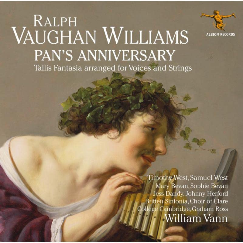 Ralph Vaughan Willia - Pan's Anniversary - New CD