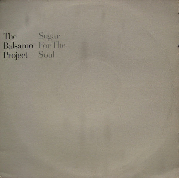 Balsamo Project - Sugar For The Soul - Used Vinyl Record 12"