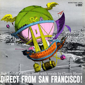 Bob Scobey's Frisco - Direct From San Francisco! - Used Vinyl Record