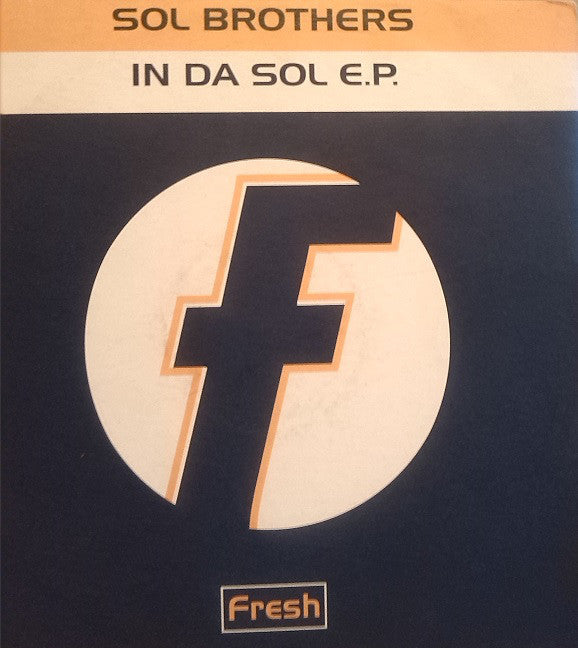 Sol Brothers - In Da Sol E.P. - Used Vinyl Record 12"