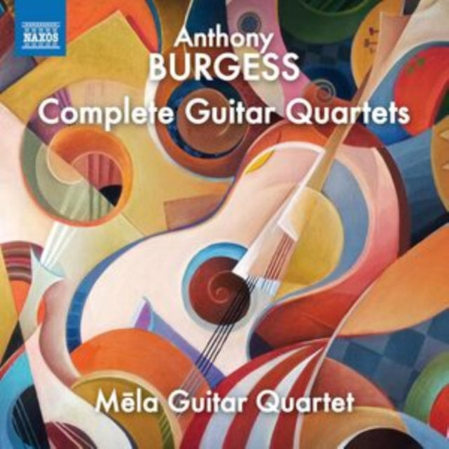 MELA GUITAR QUARTET - BURGESS - COMP GUITAR QUARTETS - CD