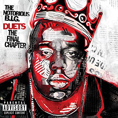Notorious B.I.G. - Duets: The Final Chapter - CD