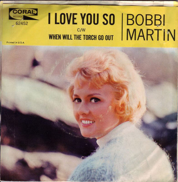 Bobbi Martin - I Love You So - Used Vinyl Record 7"