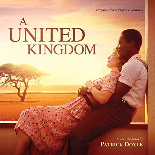 Patrick Doyle - A United Kingdom (Original Motion Picture Soundtrack) -