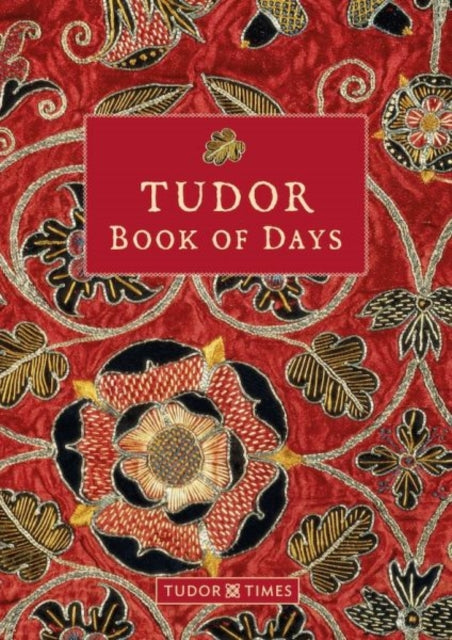 Tudor Book of Days Perpetual Diary - New Diary