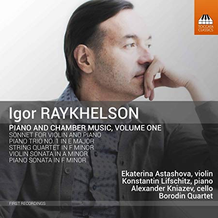 Alexander Kniazev - Igor Raykhelson: Piano and Chamber Music - CD