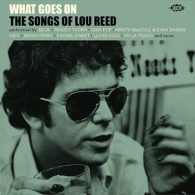 WHAT GOES ON - THE SONGS OF LOU REED - CD