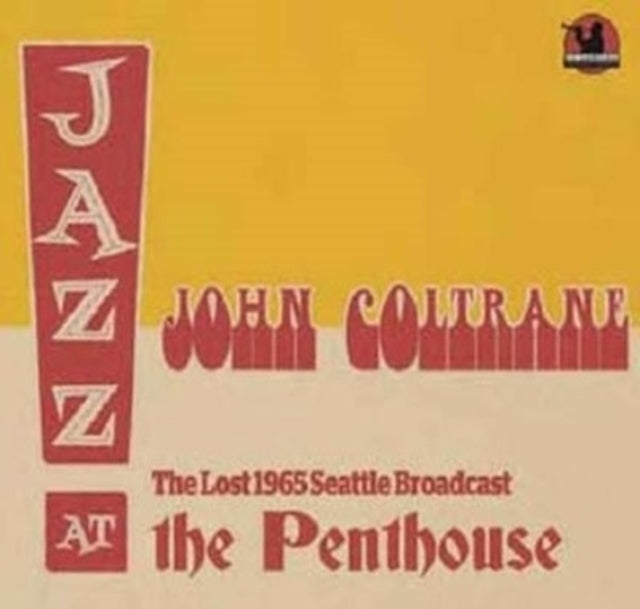 JOHN COLTRANE - LOST 1965 SEATTLE BROADCAST - CD