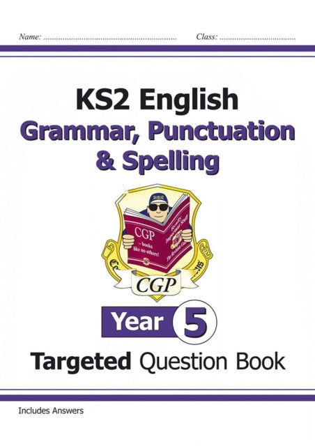 CGP Books - KS2 English Targeted Question Book: Grammar, Punctuation &