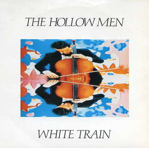 Hollow Men - White Train - Used Vinyl Record 7"