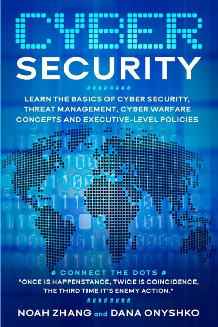 Onyshko - Cyber Security Learn The Basics of Cyber Security, Threat M