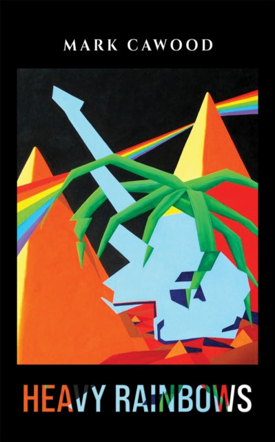 Mark Cawood - Heavy Rainbows - Paperback