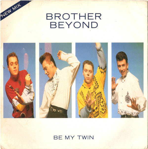 Brother Beyond - Be My Twin (New Mix) - Used Vinyl Record 7"