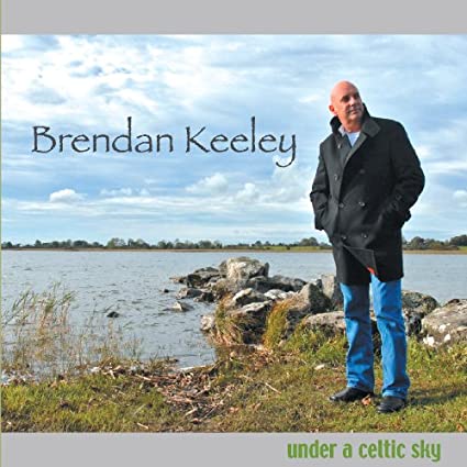 KEELEY BRENDAN - UNDER A CELTIC SKY - CD