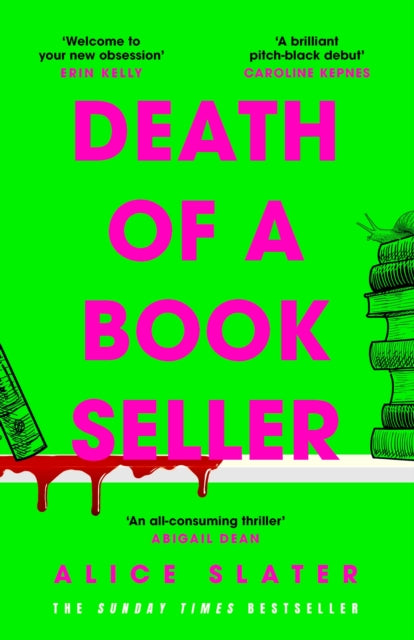 Alice Slater - Death of a Bookseller : the instant Sunday Times bestse
