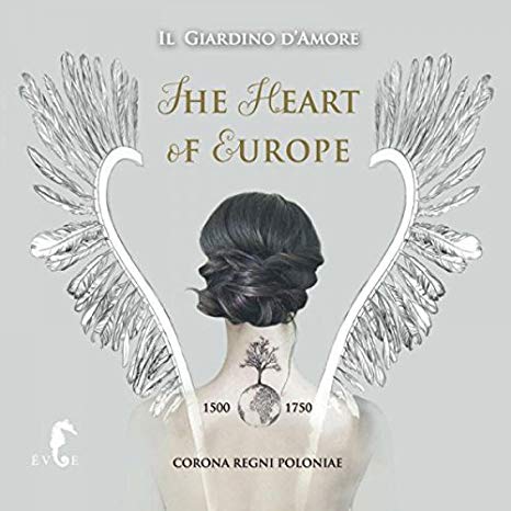 Il Giardino dAmore - : The Heart of Europe - CD