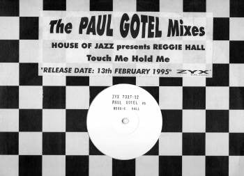 House Of Jazz - Touch Me Hold Me (Paul Gotel Mixes) - Used Vinyl Reco