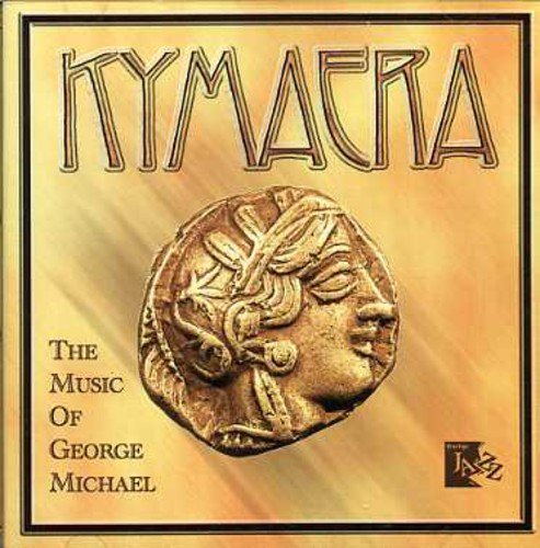 Kymaera - Music of George Michael - CD