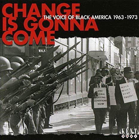 Various - Change Is Gonna Come: The Voice Of Black America 1963-1973 -