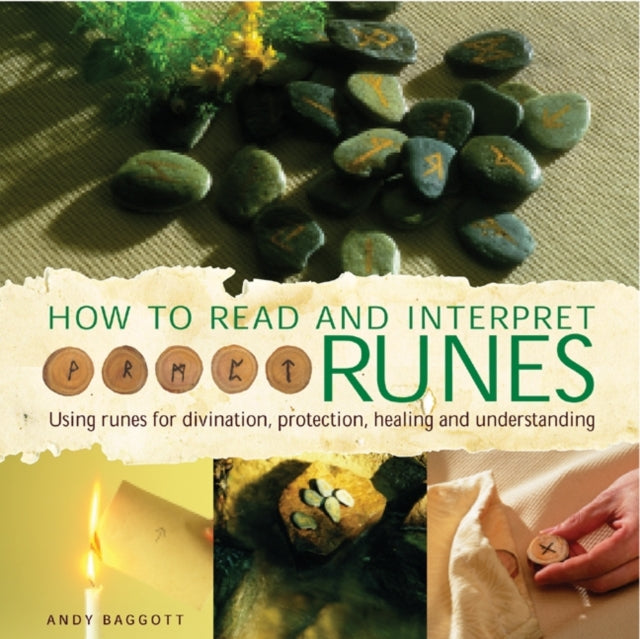 Andy Baggott - How to Read & Interpret Runes - New Hardback