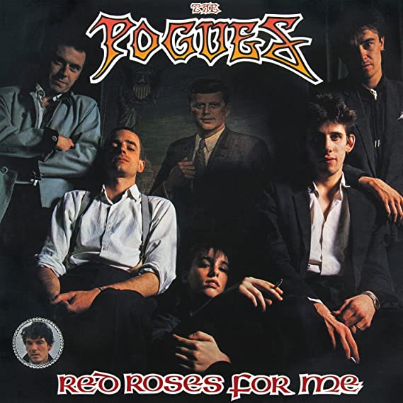 Pogues - Red Roses For Me - New Vinyl Record VINYL