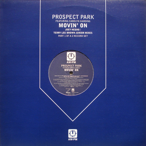 Prospect Park - Movin' On (Joey Negro / Terry Lee Brown Junior Mixes)