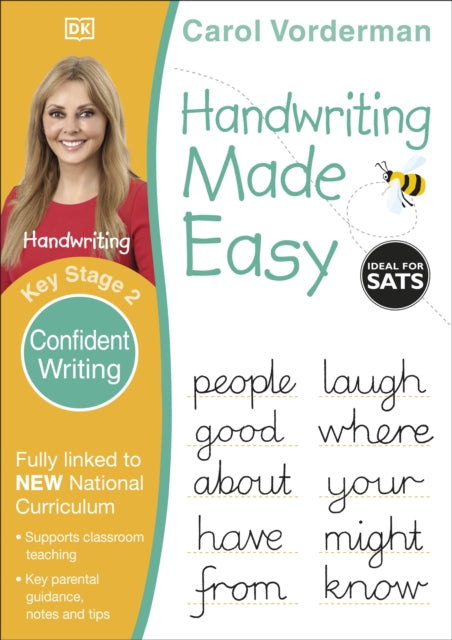 Carol Vorderman - Handwriting Made Easy Ages 7-11 Key Stage 2 Confiden