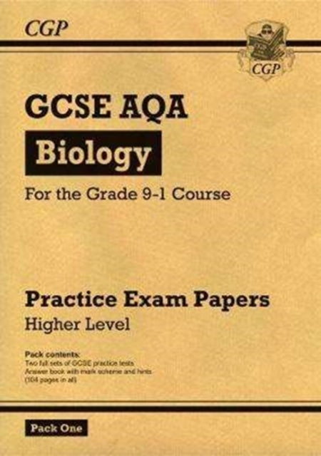 CGP Books - Grade 9-1 GCSE Biology AQA Practice Papers: Higher Pack 1
