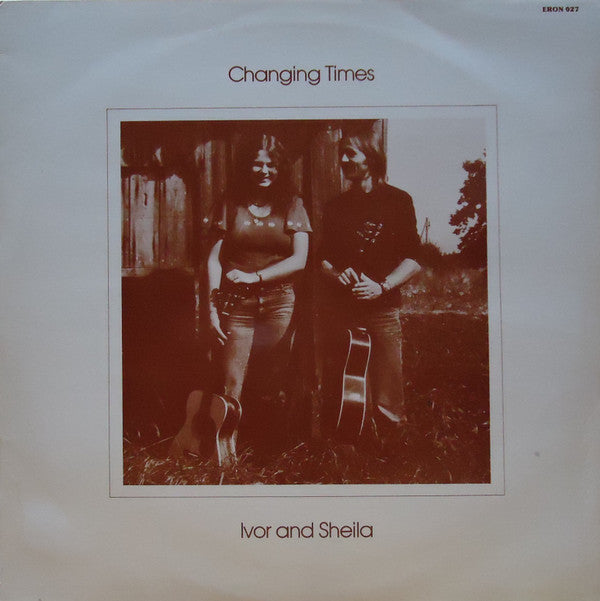 Ivor And Sheila - Changing Times - Used Vinyl Record