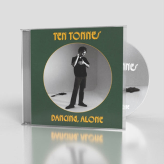 Ten Tonnes - Dancing, Alone - CD