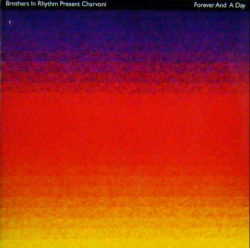Brothers In Rhythm - Forever And A Day - Used Vinyl Record 12"