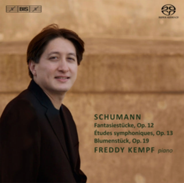 FREDDY KEMPF - SCHUMANN:FANTASIESTUCKE - HYBRID SACD
