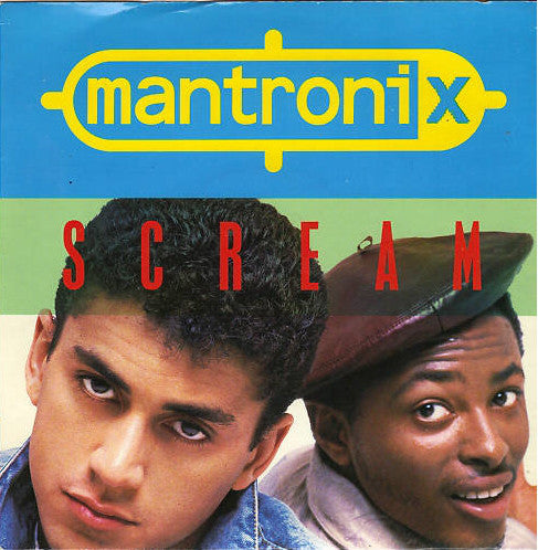 Mantronix - Scream - Used Vinyl Record 7"