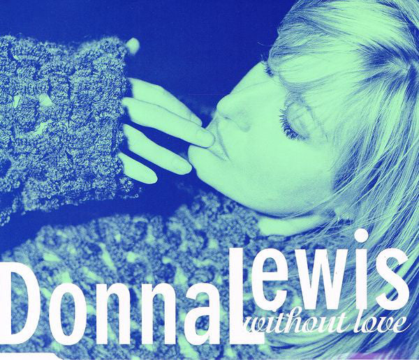Donna Lewis - Without Love - Used CD