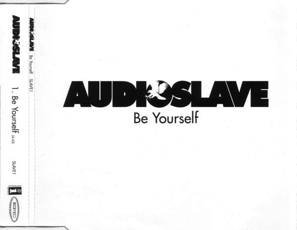 Audioslave - Be Yourself - CD