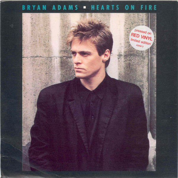 Bryan Adams - Hearts On Fire - Used Vinyl Record 7"