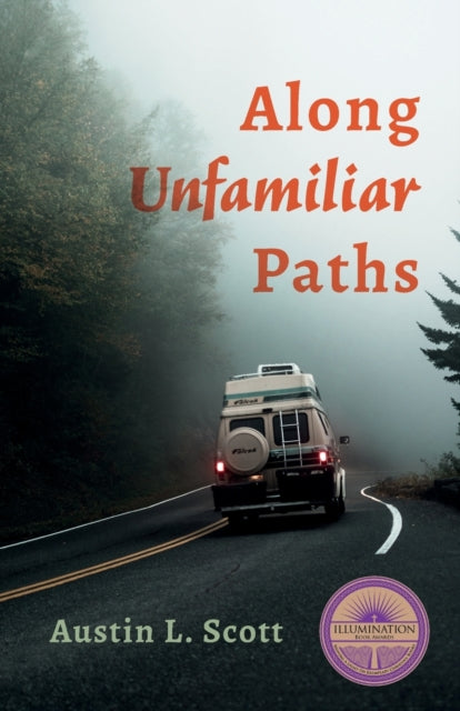 Scott - Along Unfamiliar Paths - New paperback or softback