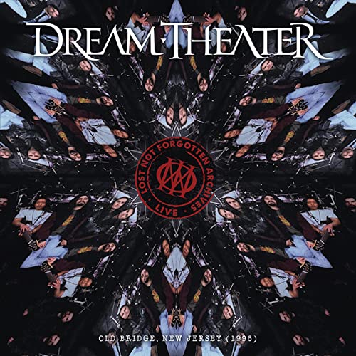DREAM THEATER - LOST NOT FORGOTTEN ARCHIVES: OLD BRIDGE, NEW JERSEY (2