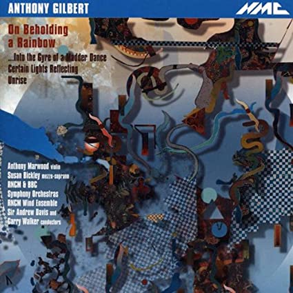ANTHONY GILBERT - ON BEHOLDING A RAINBOW - CD